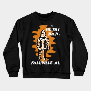 Metal Man of Falkville Crewneck Sweatshirt